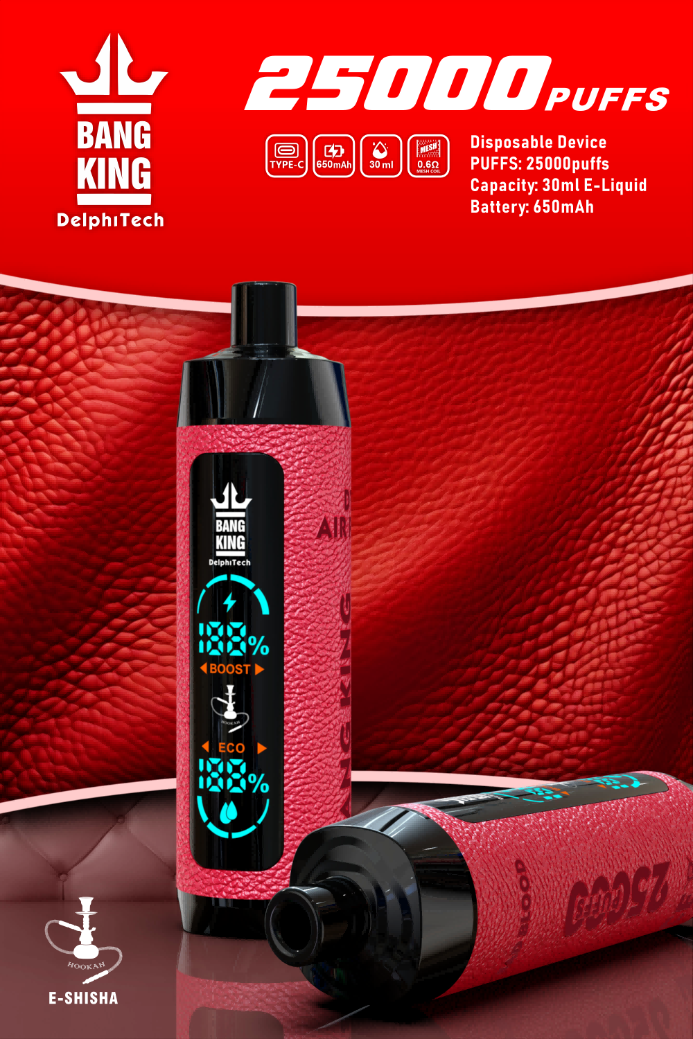 Bang King 25000 Puffs - Shisha / Hookah - Disposable Vape